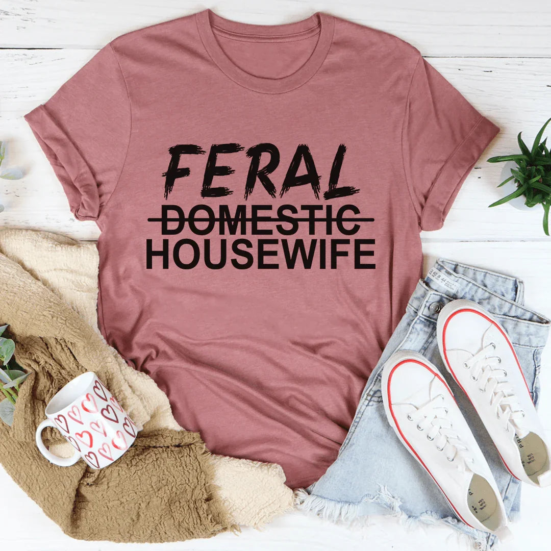 "Feral Domestic Housewife" Sarcastic Mom Graphic Top product image 3