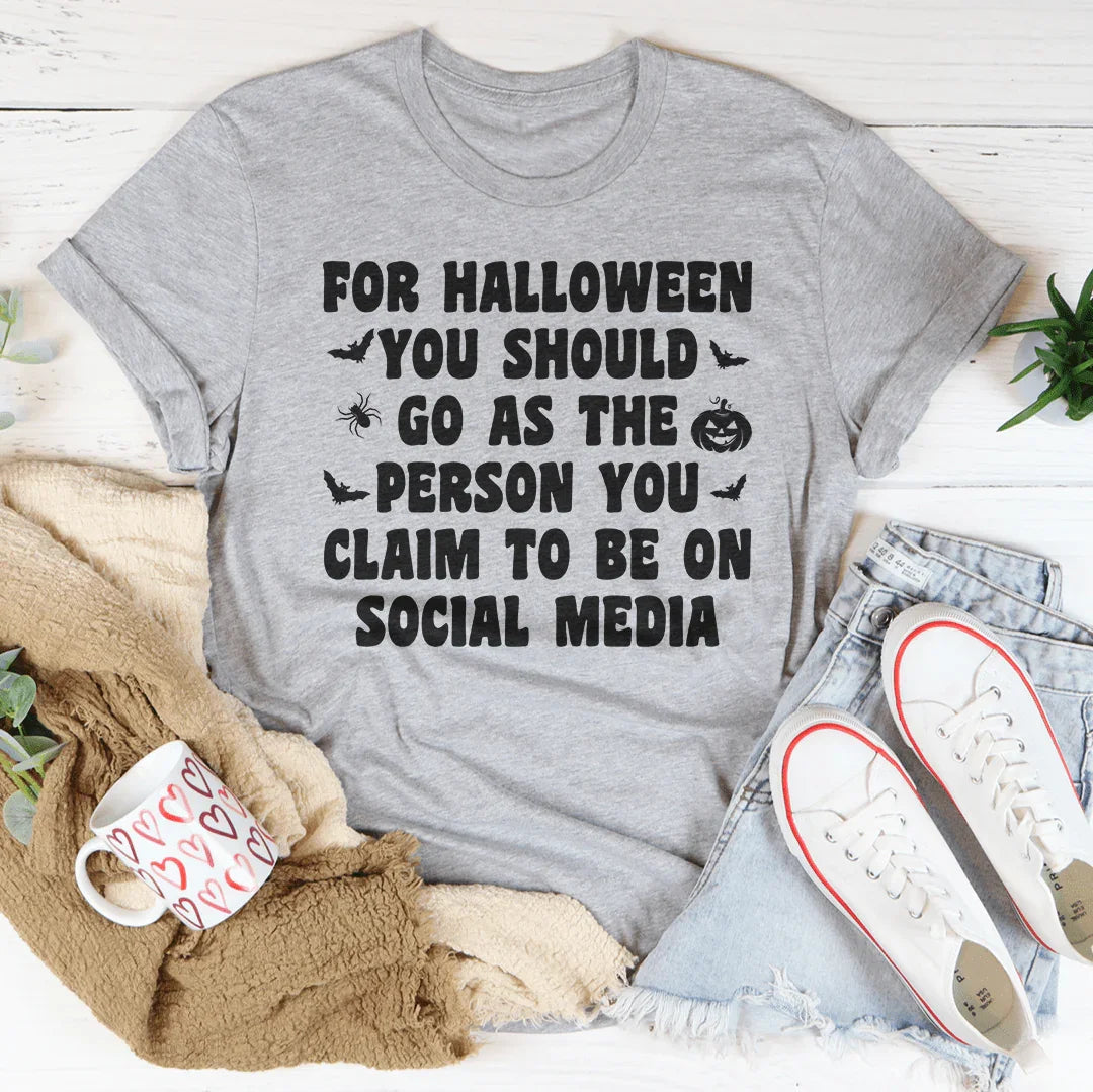 For Halloween You Should Go As Tee product image 2