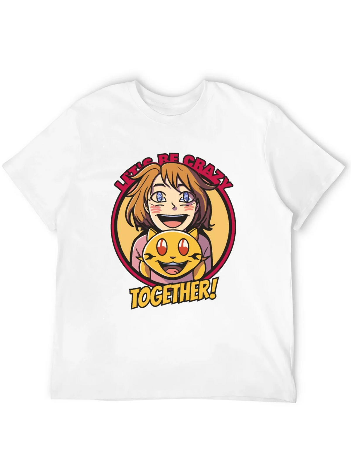 Lets Be Crazy Together Graphic Tee product image 3
