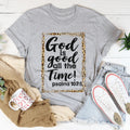 God Is Good All The Time Tee product image 1