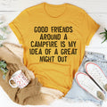 Good Friends Around A Campfire Tee product image 1
