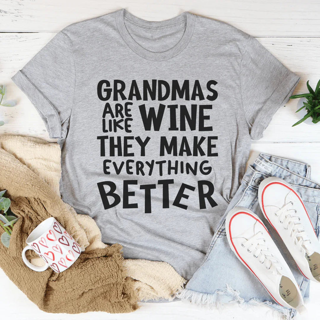Grandmas Are Like Wine They Make Everything Better Tee product image 2