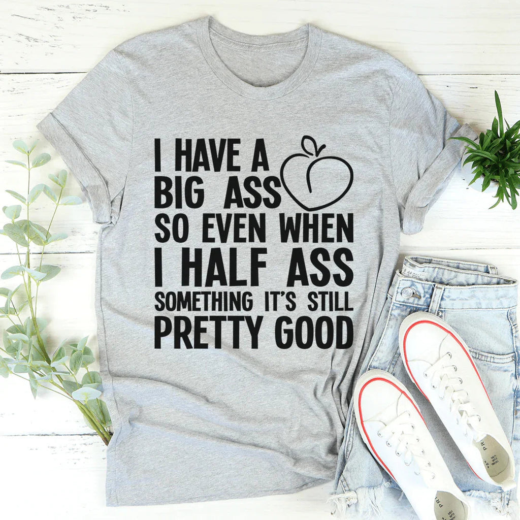 Half Ass Tee product image 3