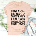 Half Ass Tee product image 1