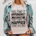 Happier Than You Tee product image 1