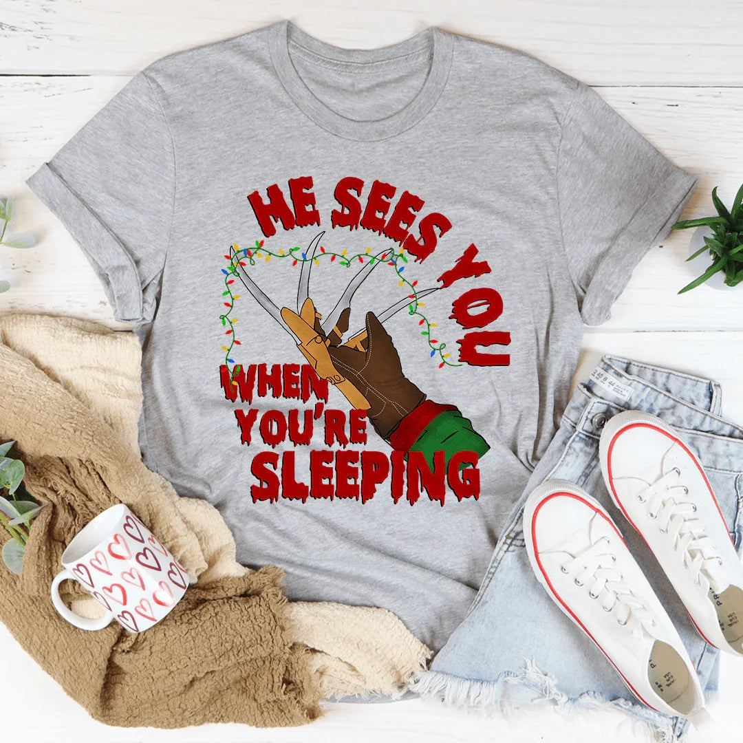 He Sees You When You're Sleeping Tee product image 2