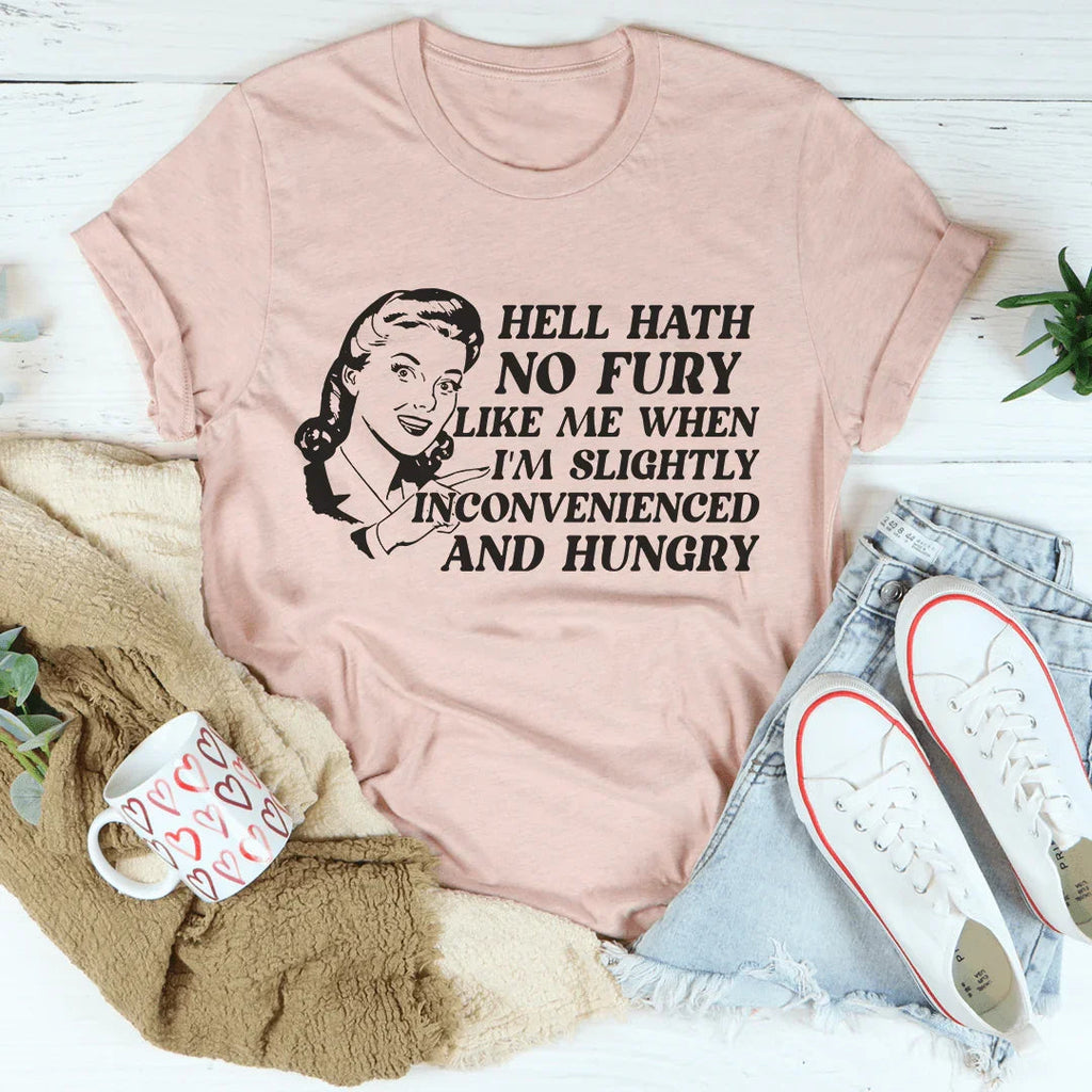 Hell Hath No Fury Like Me When I'm Slightly Inconvenience product image 3