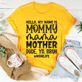 Hello My Name Is Mommy Tee product image 1