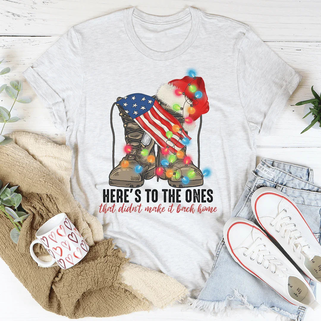 Here's To The Ones Who Didn't Make It Back Home Tee product image 3