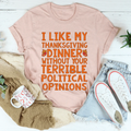 How I Like My Thanksgiving Dinner Tee product image 1