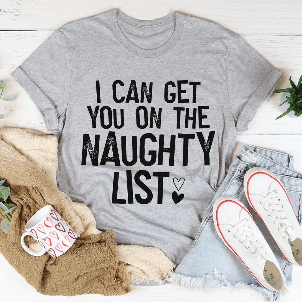 I Can Get You On The Naughty List Tee product image 3