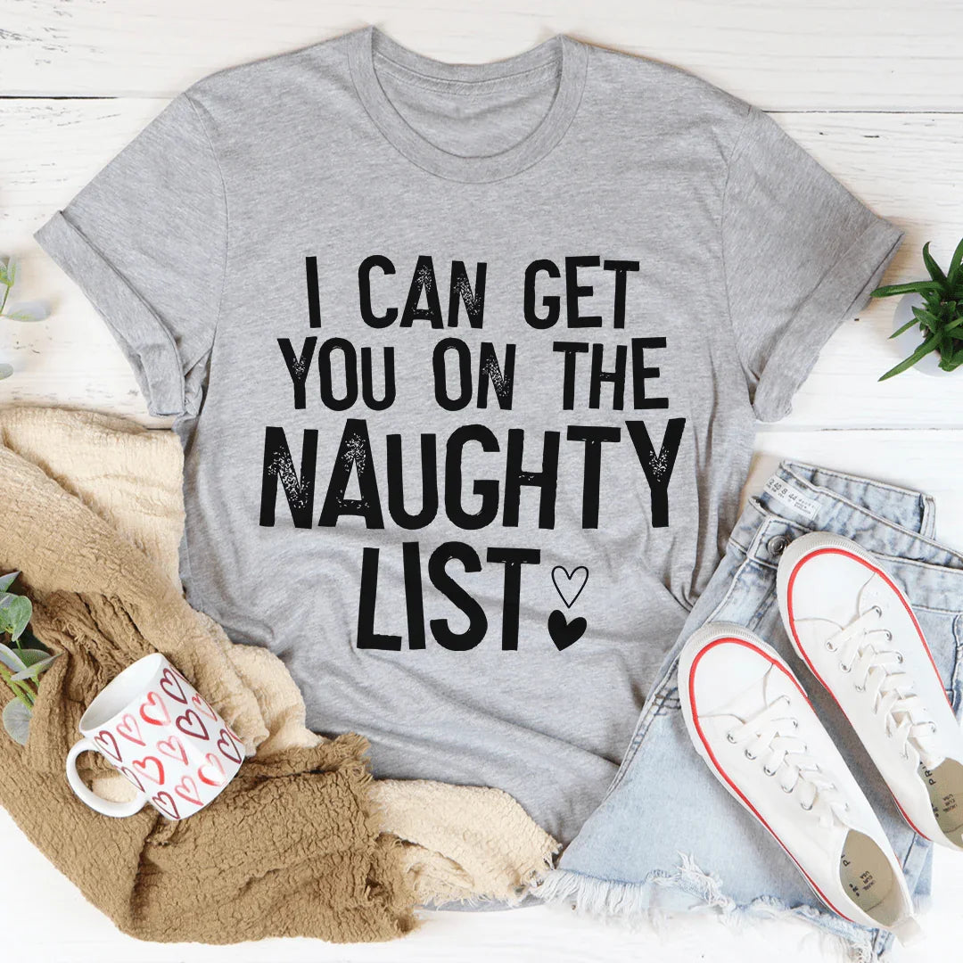 I Can Get You On The Naughty List Tee product image 3