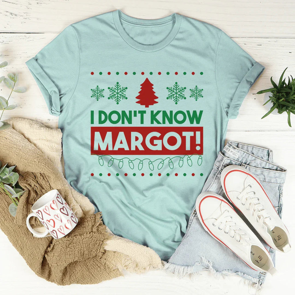 I Don't Know Margo Tee product image 4