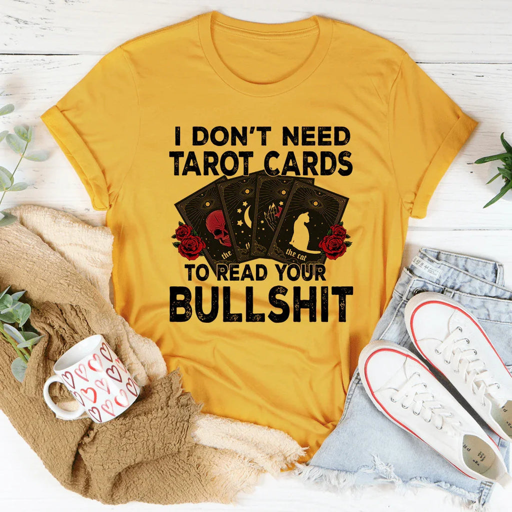 I Don't Need Tarot Cards Tee product image 3