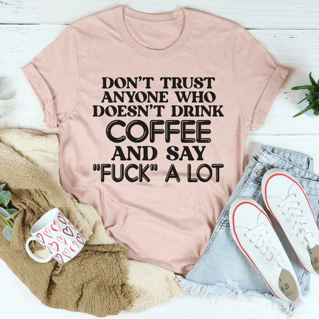 I Don't Trust Anyone Tee product image 4