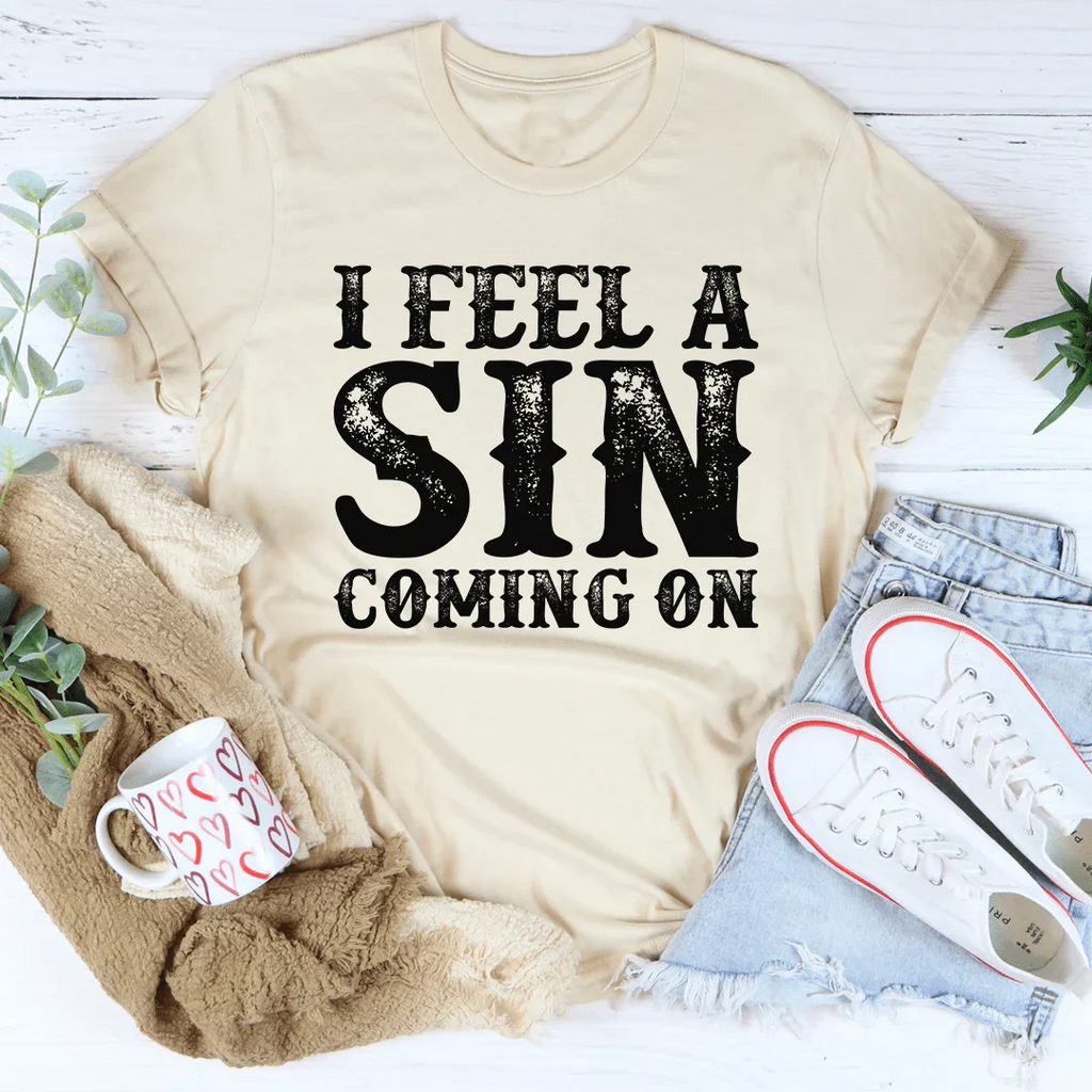 I Feel A Sin Coming On Tee product image 4
