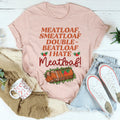 I Hate Meatloaf Tee product image 1