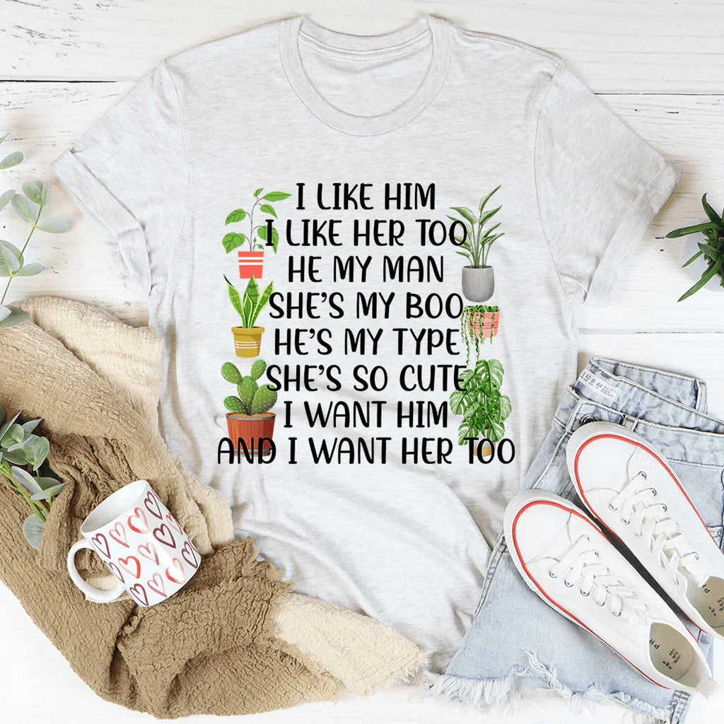 I Like Him Plants Tee product image 4