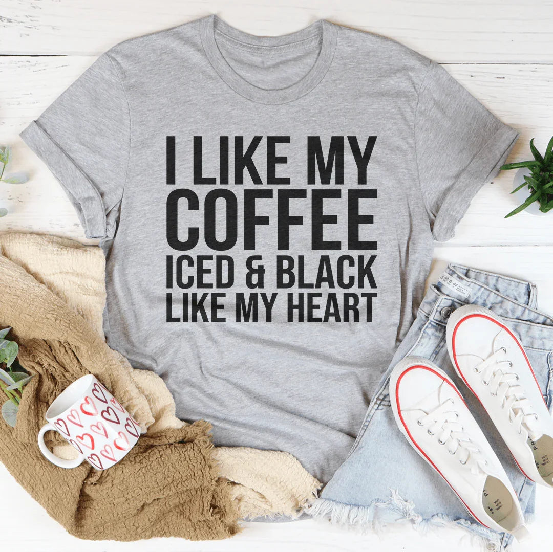 I Like My Coffee Iced And Black My Heart Tee product image 2