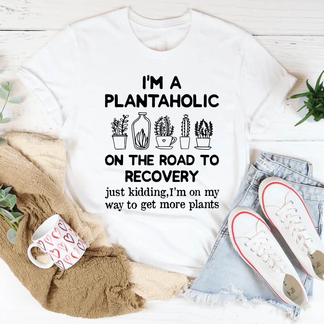 I'm A Plantaholic Tee product image 2