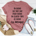 I'm Classy Type Of Broke Tee product image 1
