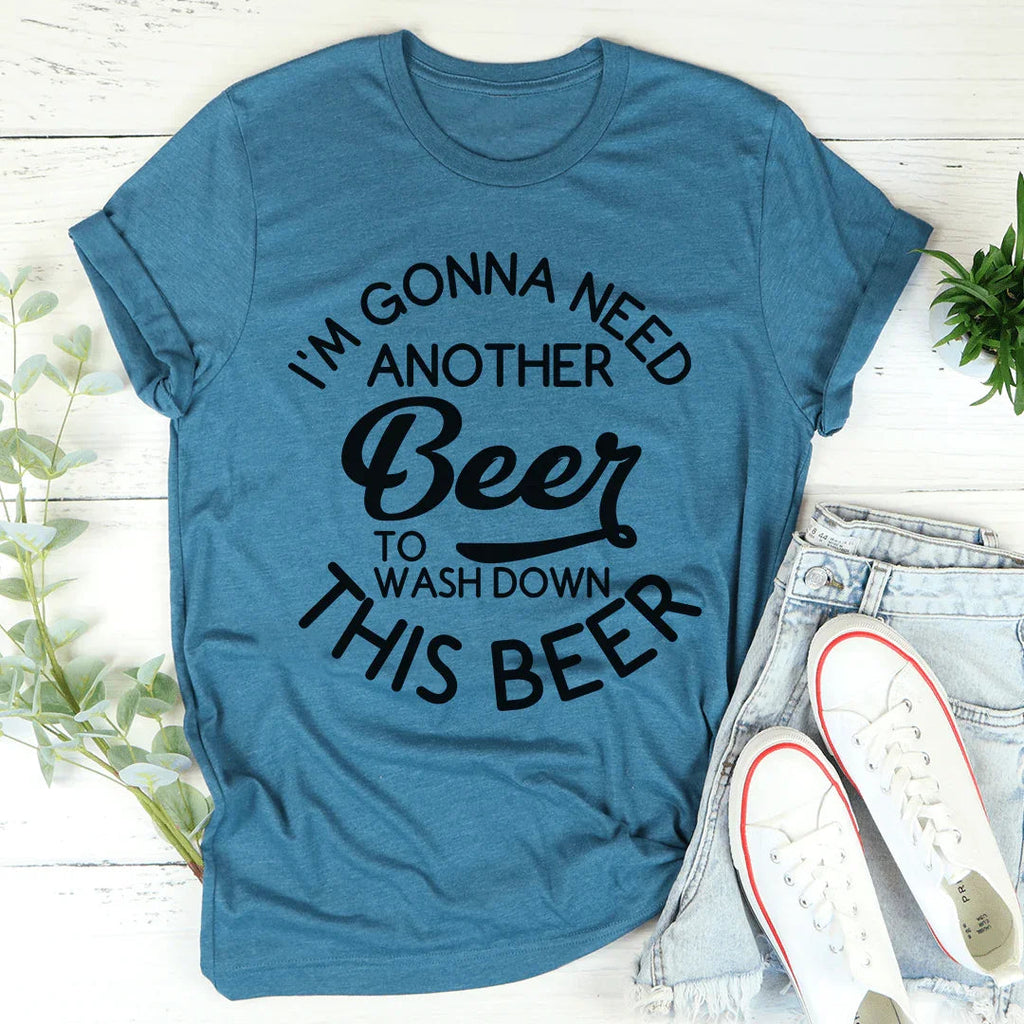 I'm Gonna Need Another Beer Tee product image 3