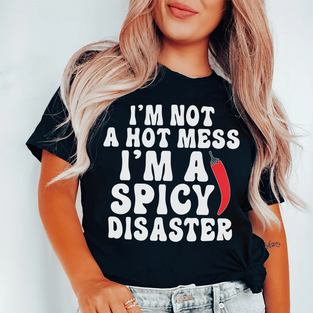 I'm Not A Hot Mess Tee product image 1