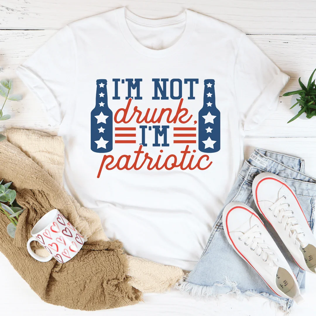 I'm Not Drunk I'm Patriotic Tee product image 3