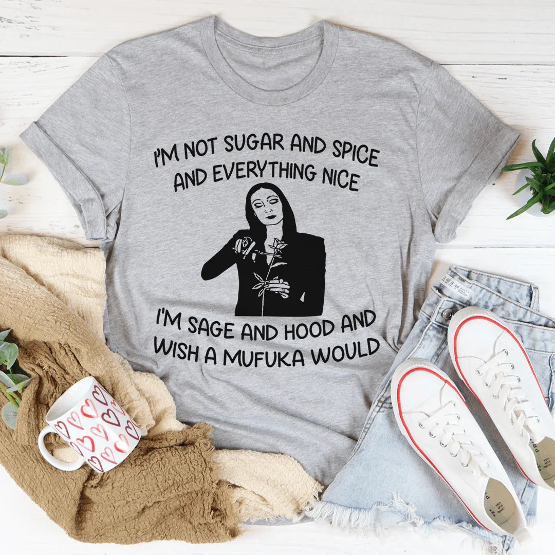 I'm Not Sugar And Spice Tee product image 2