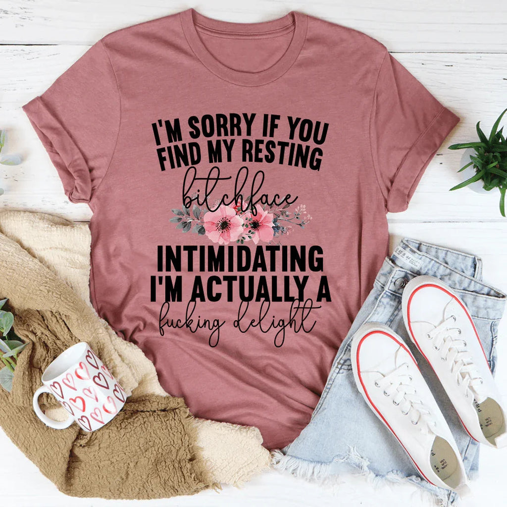 I'm Sorry If You Find My Resting Face Intimidating Tee product image 3