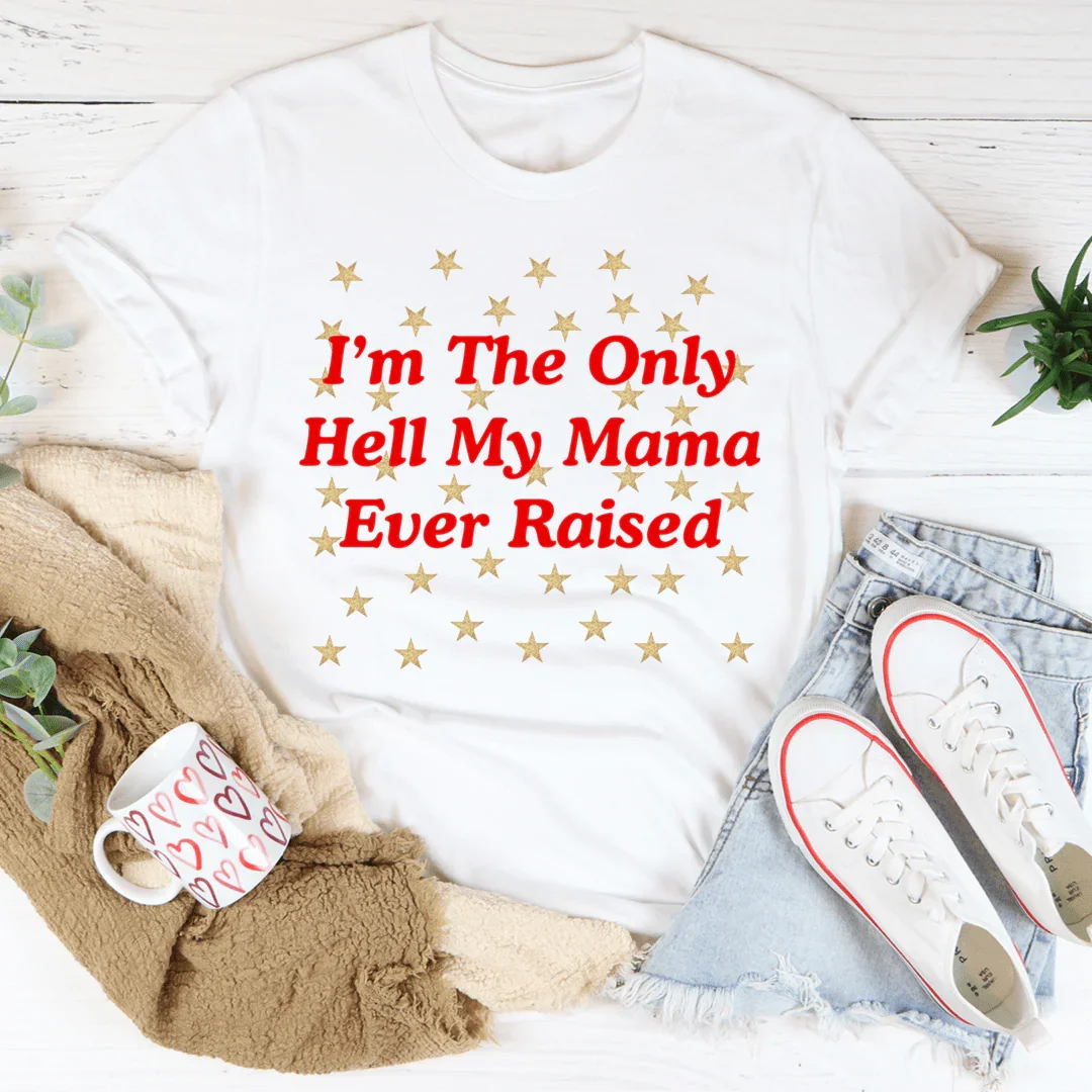 Country Outlaw Humor Graphic T-Shirt – "I'm The Only Hell product image 3