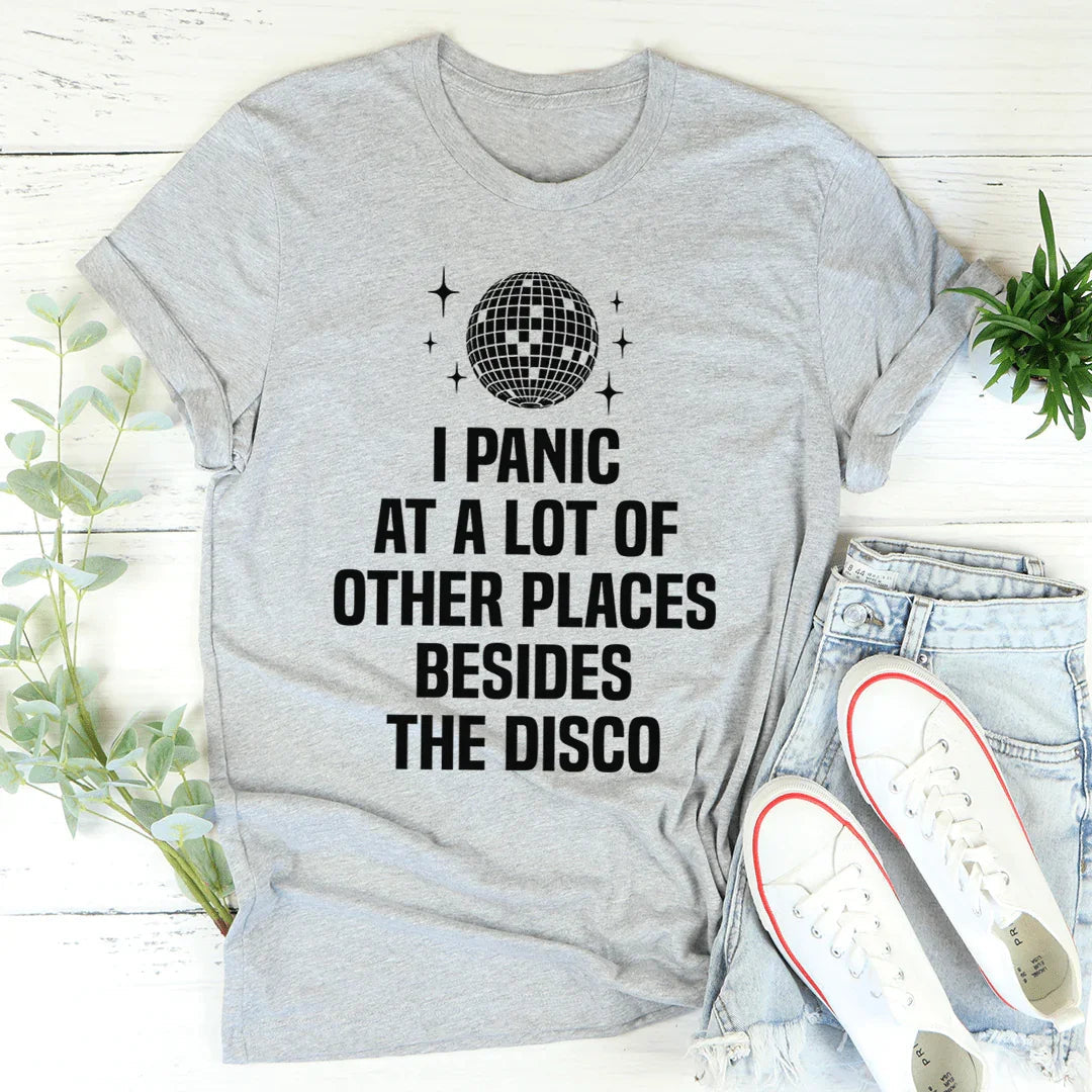 Anxious Humor Quote T-Shirt – "I Panic At A Lot Of Other product image 2
