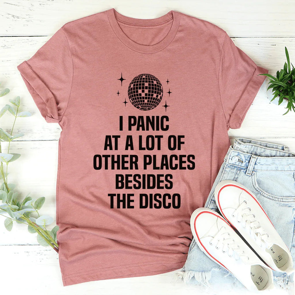 Anxious Humor Quote T-Shirt – "I Panic At A Lot Of Other product image 4
