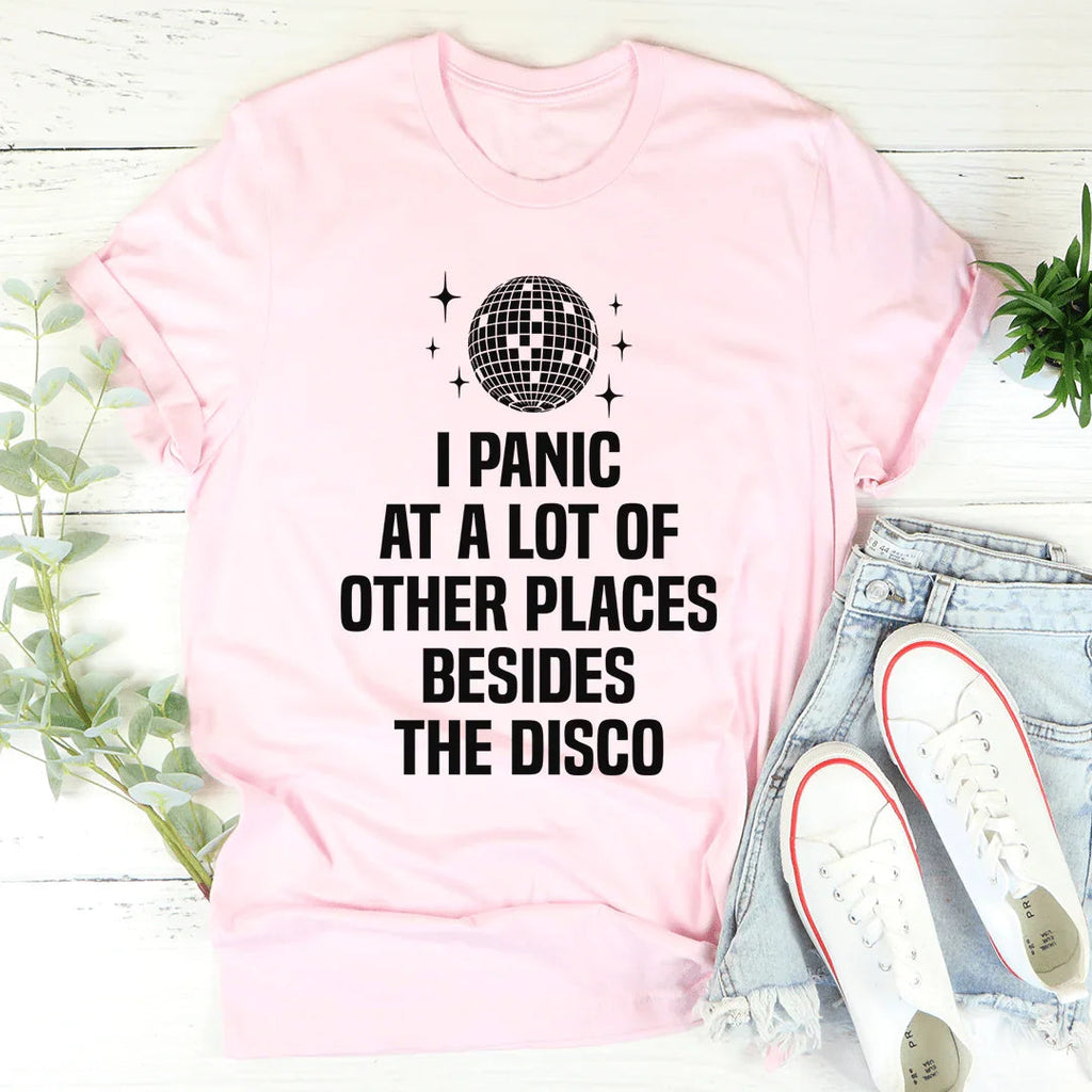 Anxious Humor Quote T-Shirt – "I Panic At A Lot Of Other product image 1