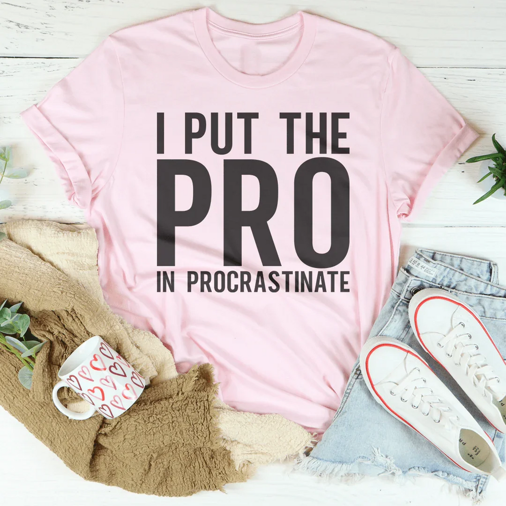 I Put The Pro In Procrastination Tee product image 4