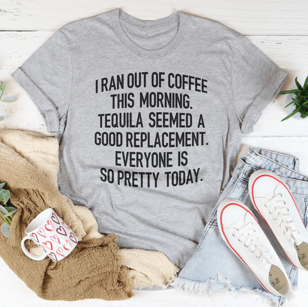 Morning Chaos Coffee Humor Graphic T-Shirt – "I Ran Out Of product image 2