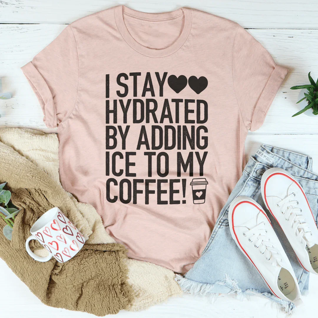 \"I Stay Hydrated By Adding Ice To My Coffee\" – Relatable product image 2