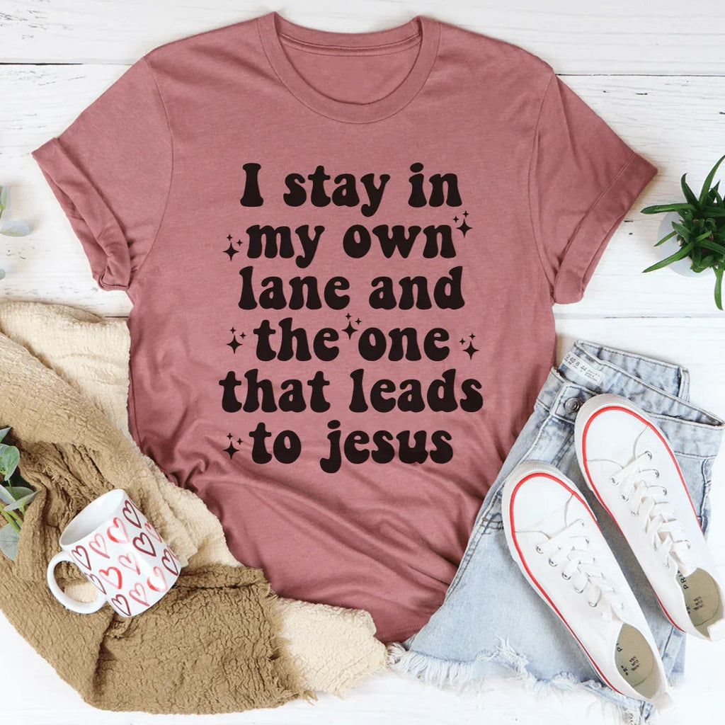 I Stay In My Own Lane Tee product image 4