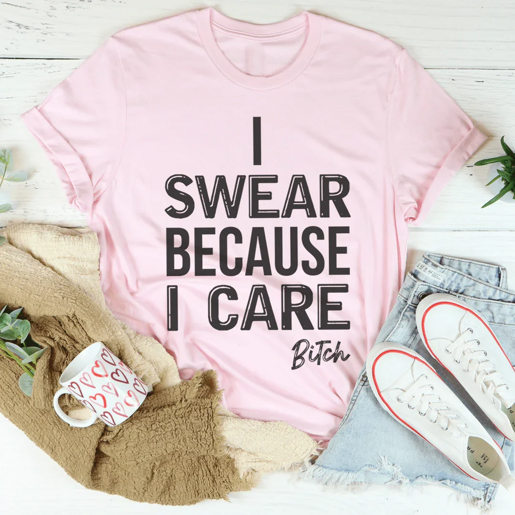 I Swear Because I Care Tee product image 4