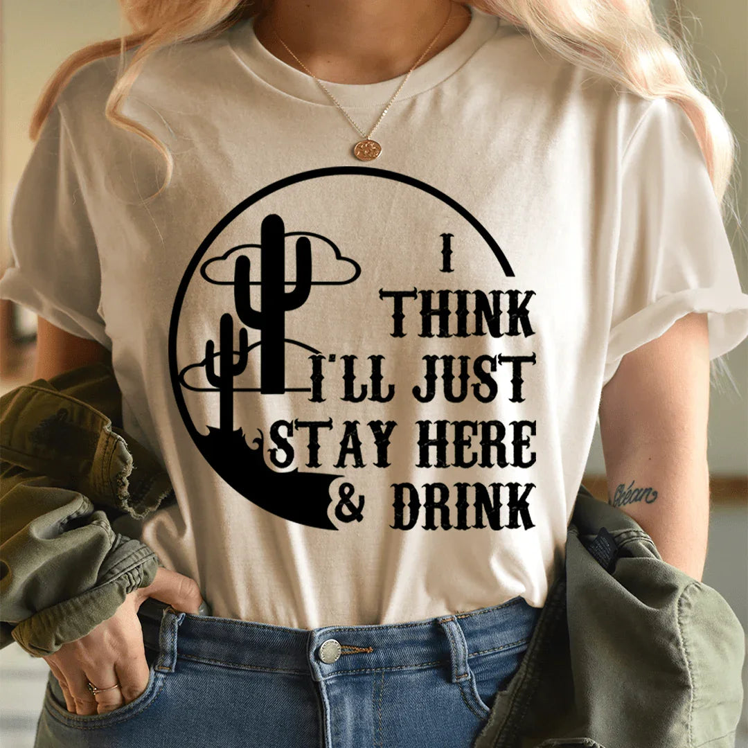 Funny Country Honky-Tonk Graphic Tee – \"I Think I'll Just product image 1