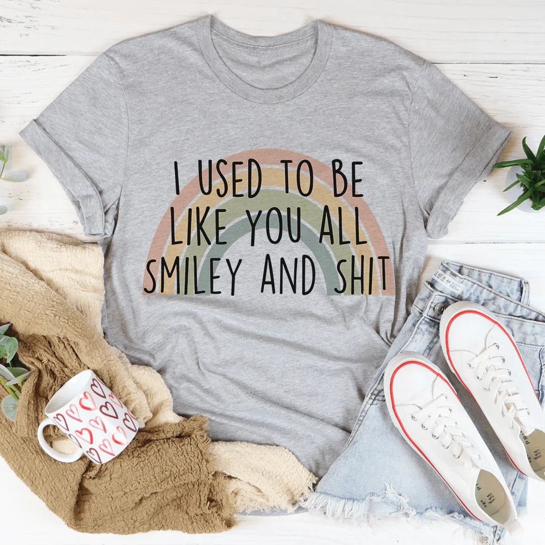 I Used To Be Like You All Tee product image 1