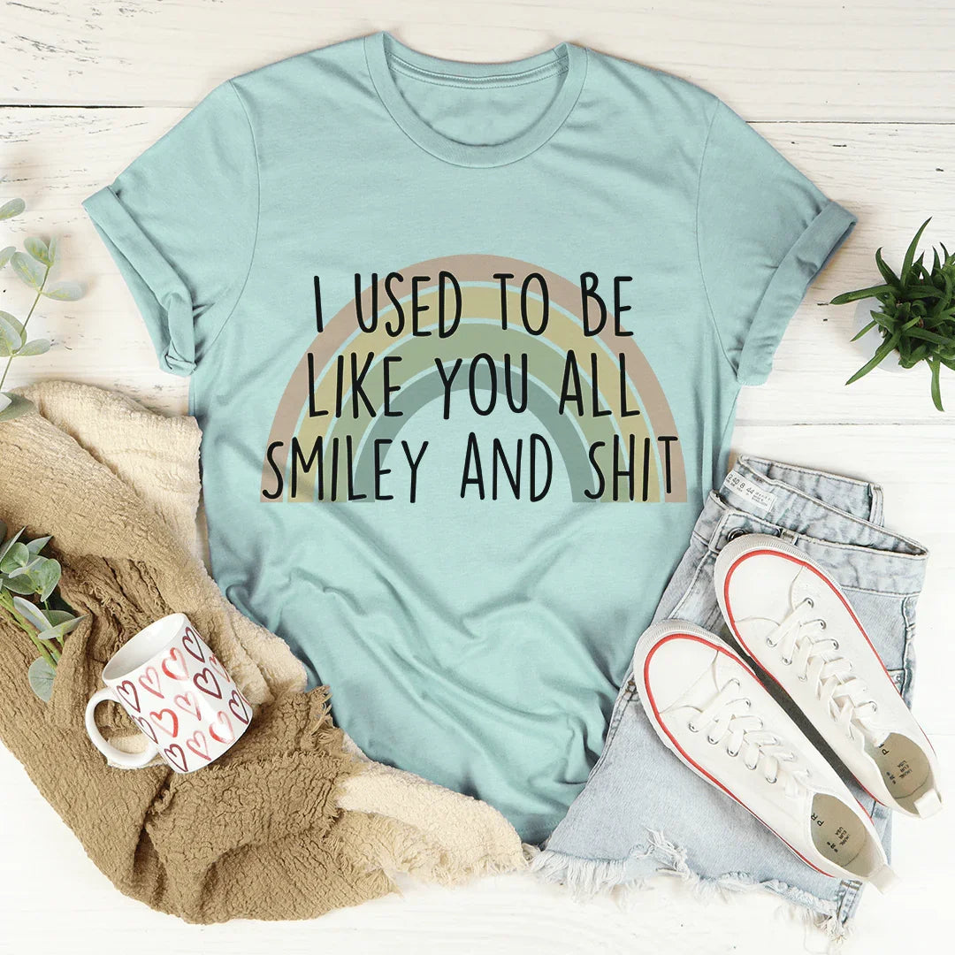 I Used To Be Like You All Tee product image 3