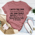 I Watch True Crime Like Some People Football Tee product image 1