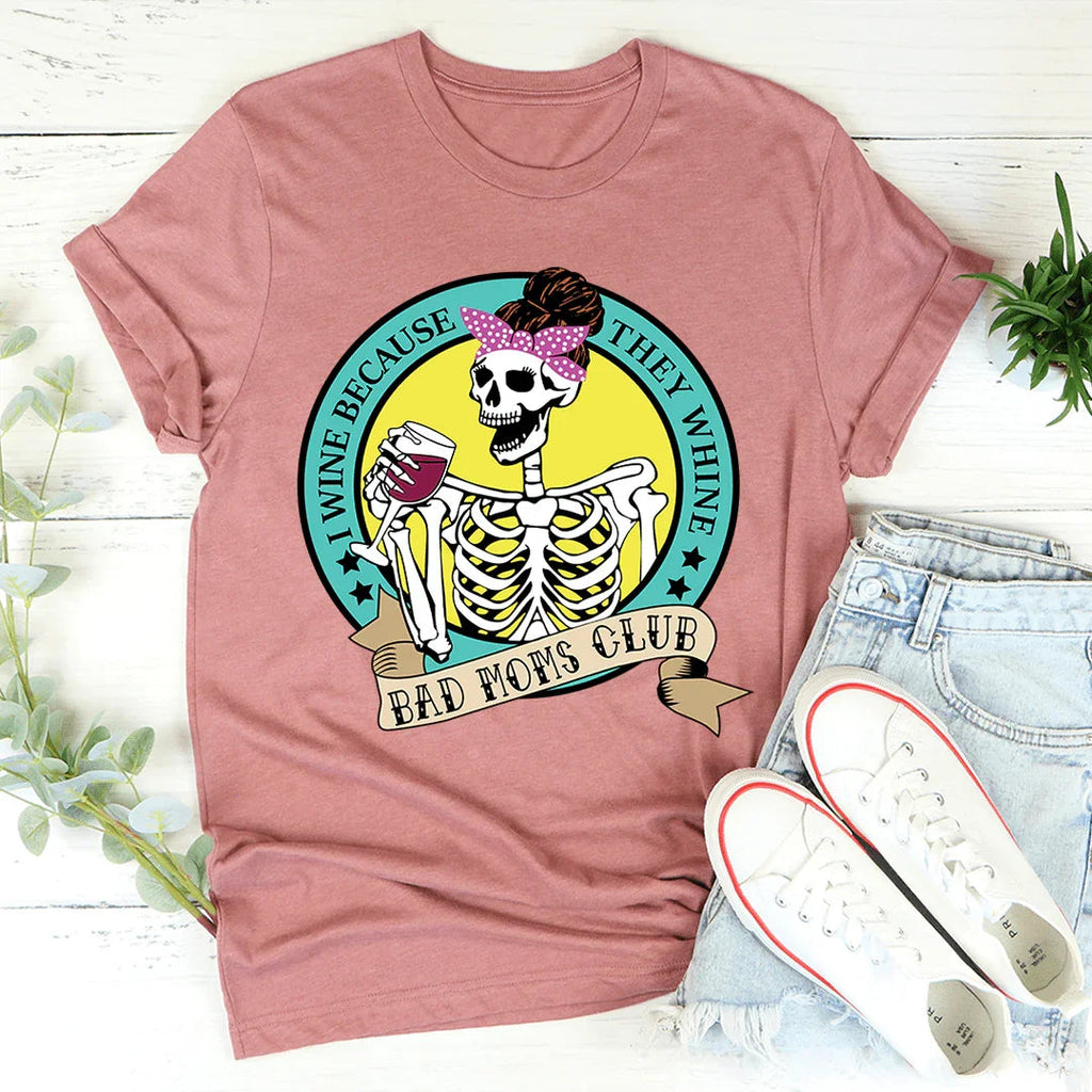 I Wine Because They Whine Tee product image 2