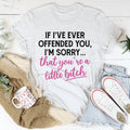 If I Ever Offended You Tee product image 1