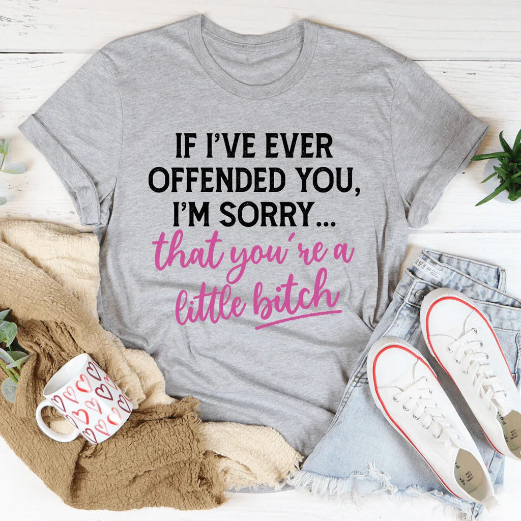 If I Ever Offended You Tee product image 2