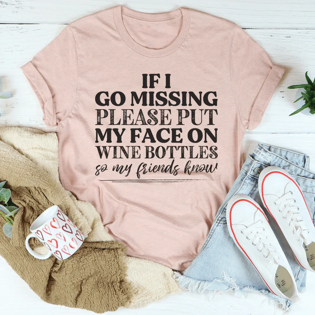 If I Go Missing Tee product image 4