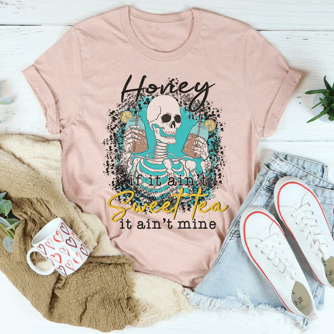 If It Ain't Sweet Tea It Mine Tee product image 3