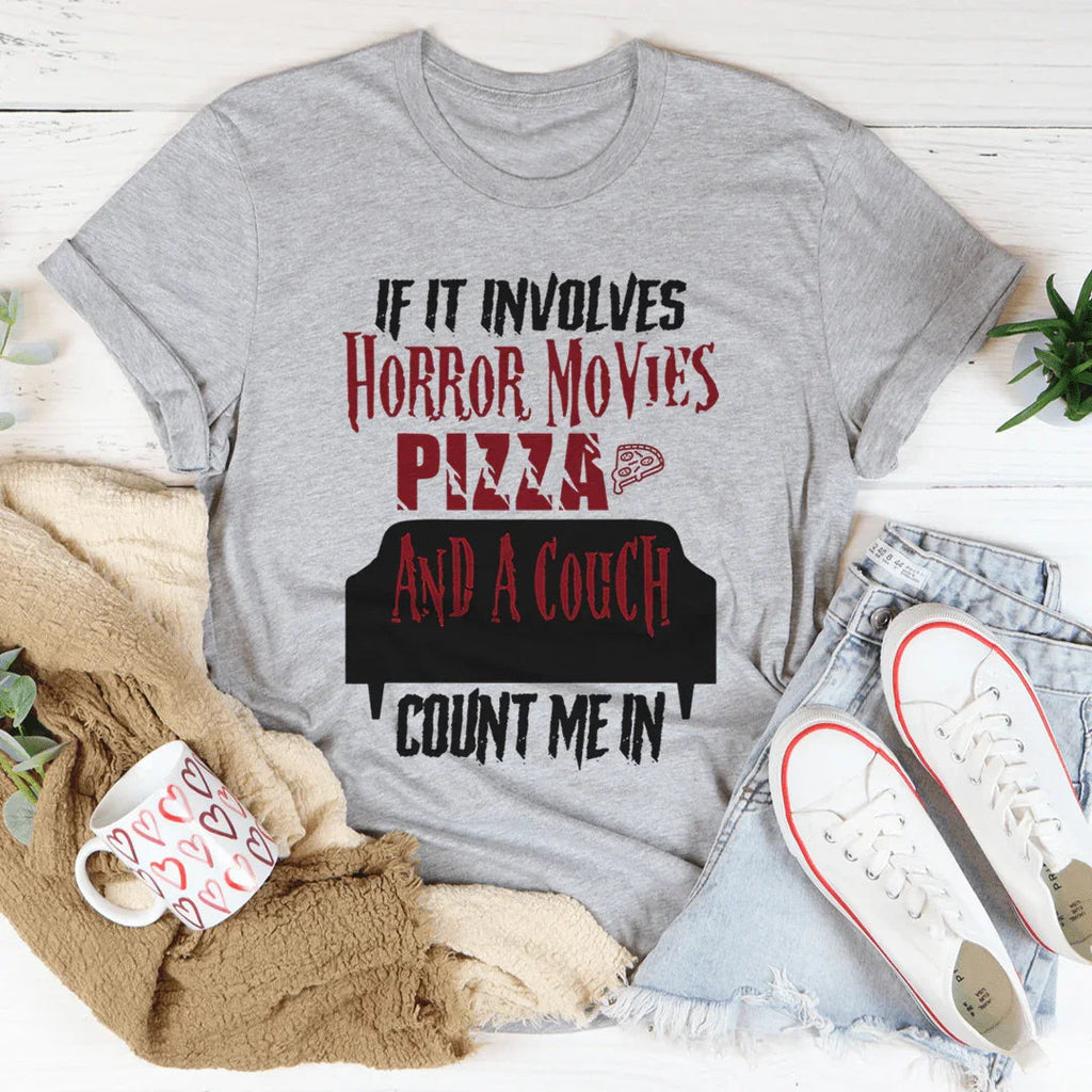 If It Involves Horror Movies Pizza And A Couch Tee product image 1