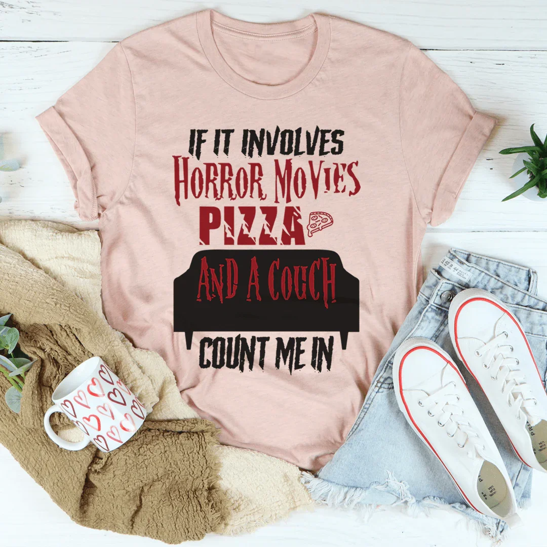 If It Involves Horror Movies Pizza And A Couch Tee product image 4